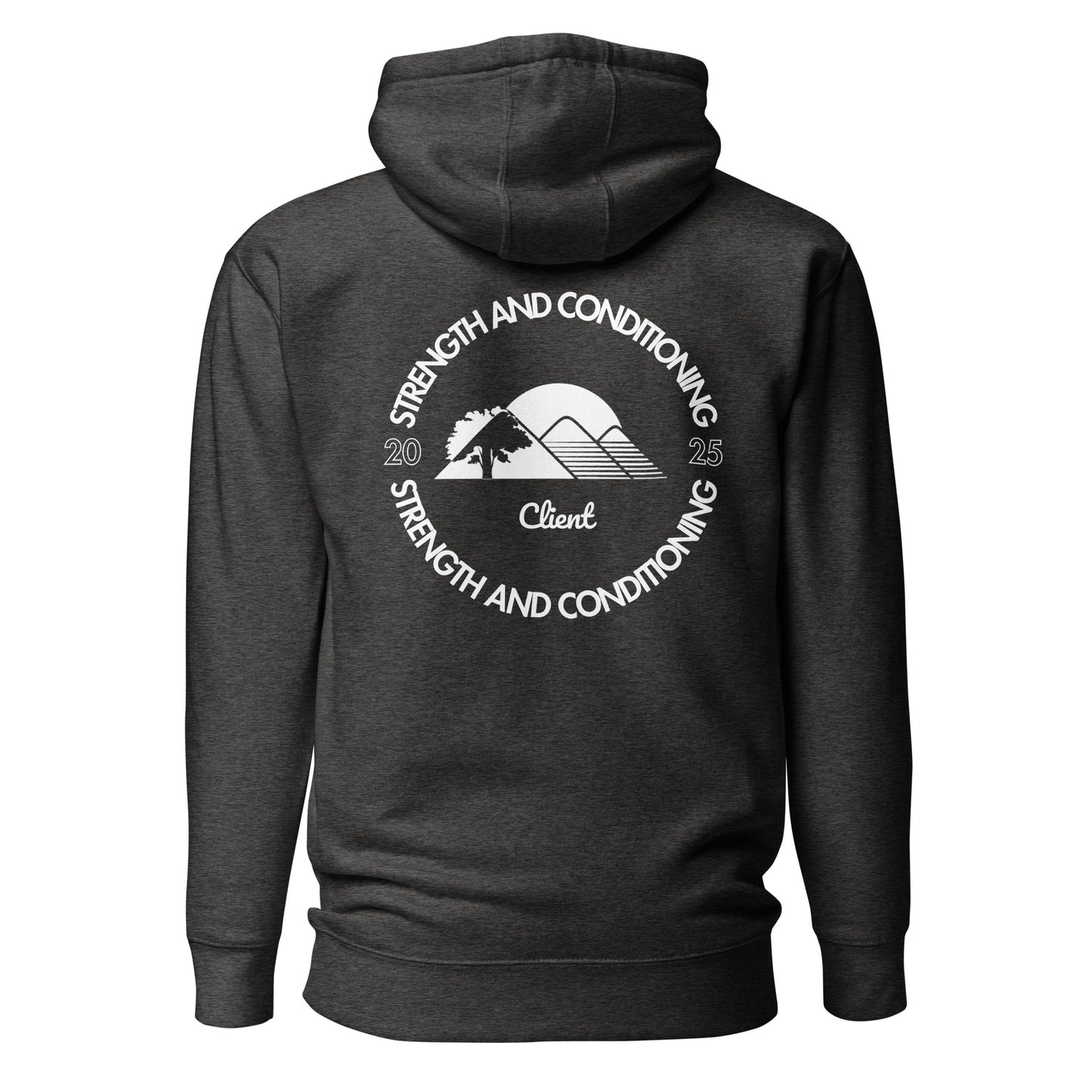 "A Strength & Conditioning Hoodie" - White Label